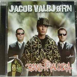 Download Jacob Valbjørn - Bang-A-Palooza