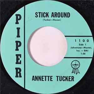 Download Annette Tucker - Stick Around / Lavendar Boots