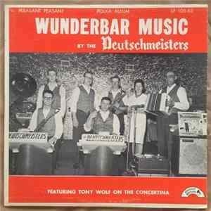 Download The Deutschmeisters - Wunderbar Music