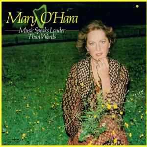 Download Mary O'Hara - Music Speaks Louder Than Words
