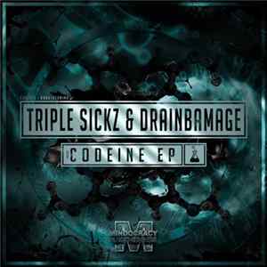 Download Triple Sickz & Drainbamage - Codeine EP