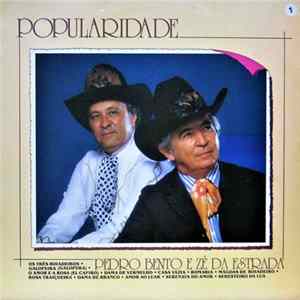 Download Pedro Bento E Zé Da Estrada - Popularidade