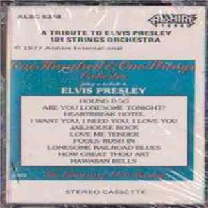Download One Hundred & One Strings Orchestra - One Hundred & One Strings Orchestra Play A Tribute To Elvis Presley