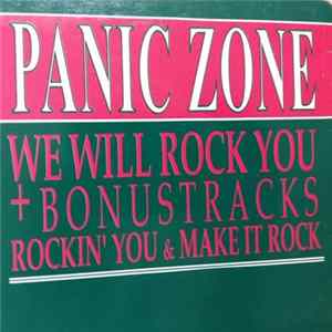 Download Panic Zone - We Will Rock You