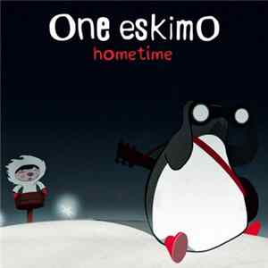 Download One EskimO - Hometime