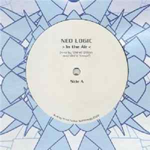 Download Neo Logic / Safi Connection - In The Air / Life Goes On