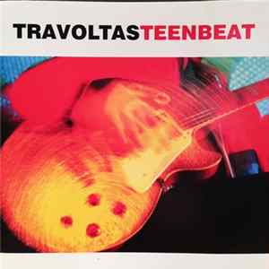 Download Travoltas - Teenbeat