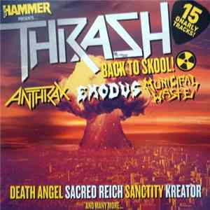 Download Various - Thrash: Back To Skool