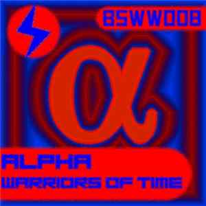 Download Warriors Of Time - Alpha