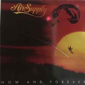 Download Air Supply - Now And Forever
