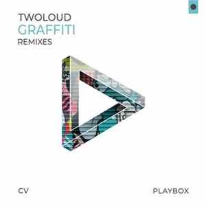 Download Twoloud - Graffiti (Remixes)