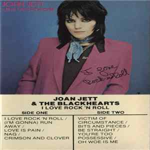 Download Joan Jett & The Blackhearts - I Love Rock 'N Roll