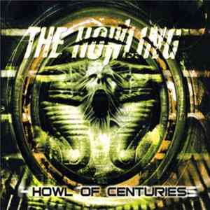 Download The Howling - Howl Of Centuries