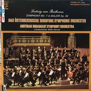 Download Beethoven, Austrian Broadcast Symphony Orchestra, Milan Horvat - Symphony No. 7 In A-Major, Op. 92