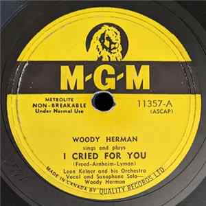 Download Woody Herman - I Cried For You / Livin' On Love