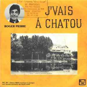 Download Roger Pierre / Mathé Altéry - J'Vais A Chatou