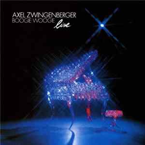Download Axel Zwingenberger - Boogie Woogie Live
