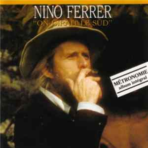 Download Nino Ferrer - On Dirait Le Sud (Métronomie)