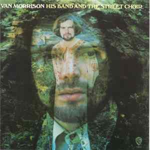 Download Van Morrison - His Band And The Street Choir