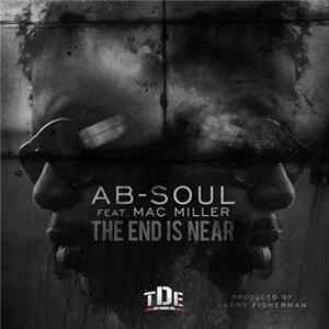 Download Ab-Soul - The End Is Near