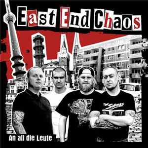 Download East End Chaos - An All Die Leute