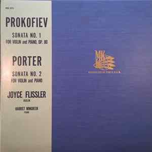Download Prokofiev, Porter, Joyce Flissler, Harriet Wingreen - Prokofiev: Sonata No. 1 For Violin And Piano - Porter: Sonata No. 2 For Violin And Piano