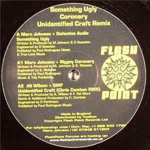 Download Various - Something Ugly / Coronary / Unidentified Craft Remix