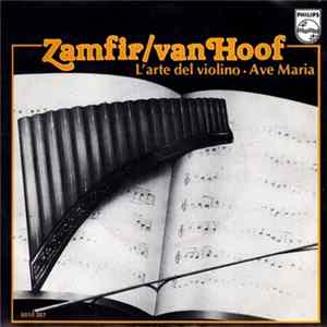 Download Zamfir / van Hoof - L'Arte Del Violino ▪ Ave Maria