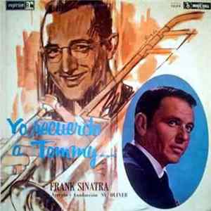 Download Frank Sinatra - Yo Recuerdo A Tommy
