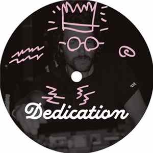 Download Dedication - It's A Dedication