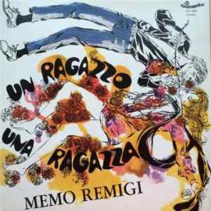 Download Memo Remigi - Un Ragazzo, Una Ragazza