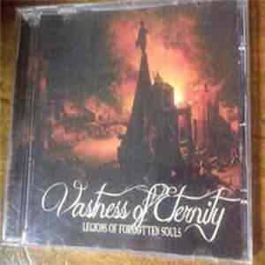 Download Vastness Of Eternity - Legions Of Forgotten Souls