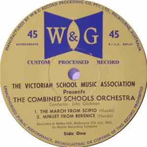 Download The Combined Schools Orchestra, John Glickman - The Victorian School Music Association Presents