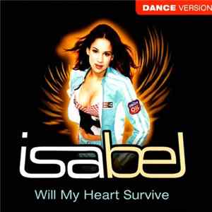 Download Isabel - Will My Heart Survive (Dance Version)