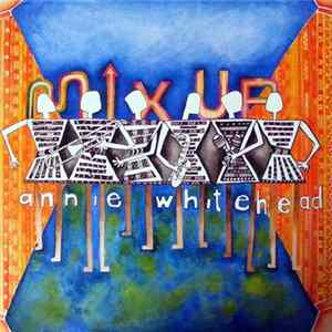 Download Annie Whitehead - Mix Up