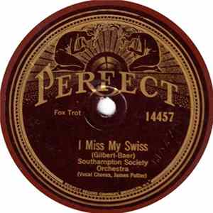 Download Southampton Society Orchestra - I Miss My Swiss / Oh Say Can I See You To-night