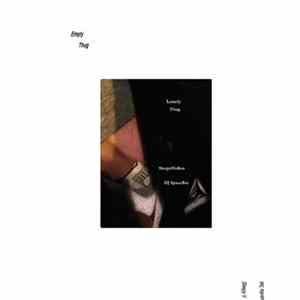 Download Sleepy Squids - Lonely Thug, Empty Thug