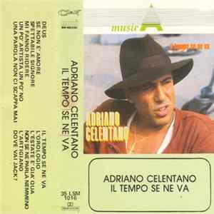 Download Adriano Celentano - Il Tempo Se Ne Va