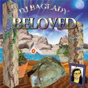 Download DJ Baglady - Beloved