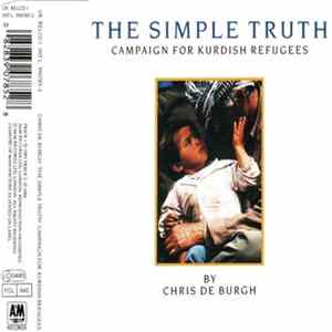 Download Chris de Burgh - The Simple Truth (Campaign For Kurdish Refugees)