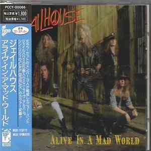 Download Jailhouse - Alive In A Mad World