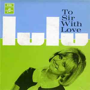 Download Lulu - To Sir With Love