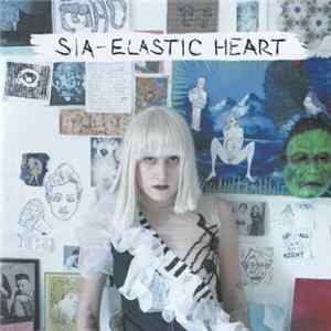 Download Sia - Elastic Heart