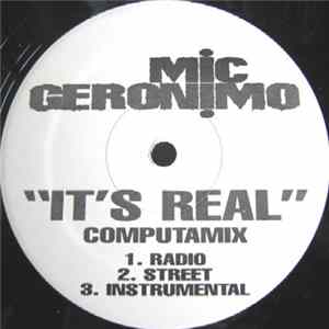 Download Mic Geronimo - It's Real (Remixes)