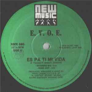 Download E.V.O.E. - Es Pa Ti Mi Vida