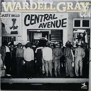 Download Wardell Gray - Central Avenue
