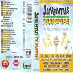 Download Various - A Juventus Rádió Olimpiai Kiadványa "Az Álmok Valóra Vállnak"