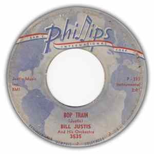 Download Bill Justis - Bop Train / String Of Pearls - Cha Hot Cha