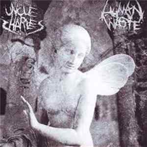 Download Human Waste / Uncle Charles - Human Waste / Uncle Charles