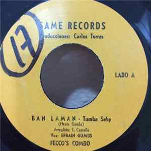 Download Orquesta Fecco's Combo Canta: Efrain Gumbs - Ban Laman / Como El Arruyo De Palmas